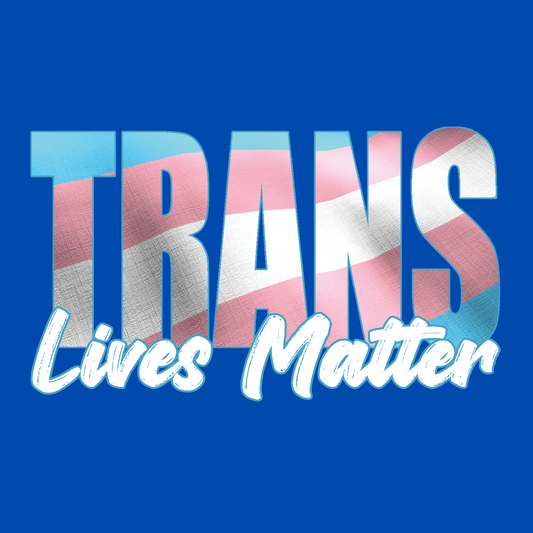 Trans Lives Matter T-Shirt