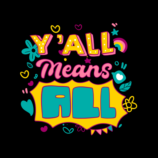 Y'all Means All Spring Crop Top T-Shirt