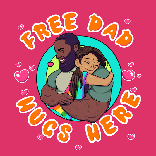 FREE DAD HUGS HERE T-SHIRT